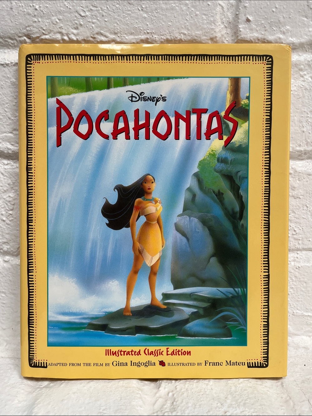 Pocahontas Illustrated Classic Edition - 1995 First Edition